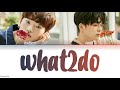 WEi Seokhwa (강석화), TREASURE Asahi (아사히) - What2do (Dean) [가사/Color Coded/Han|Rom|Eng Lyrics] | YGTB