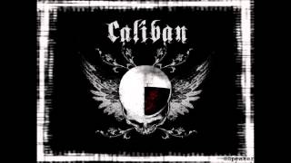 Caliban &quot;The Revenge&quot; (Split Program II)