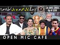 Open Mic Cafe with Aftab Iqbal | 14 December 2021 | Kasauti Game | Episode 233 | GWAI