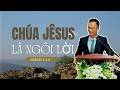Chúa Giê-su Là Ngôi Lời