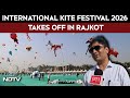Makar Sankranti Rajkot Skies Ablaze With Colour As International Kite Festival Begins In Gujarat