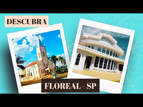 Descubra Floreal - São Paulo