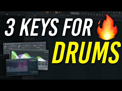 3 Keys for Hard Hitting Drums | FL Studio Tutorial