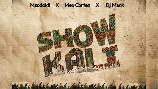 Download lagu Show Kali - X Mex Cortez X Dj Mack Audio Visualizer mp3 Download lagu Show Kali - X Mex Cortez X Dj Mack Audio Visualizer mp3