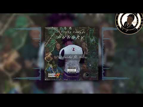 Young Swagg x Hussey - Play Harder