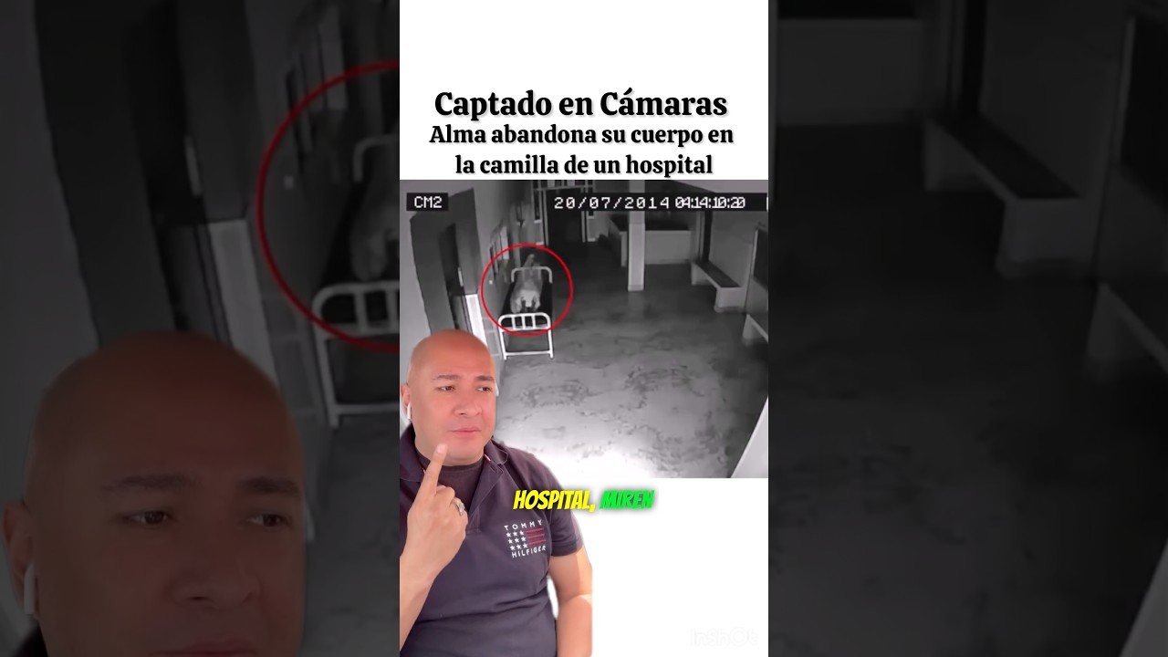 Captado en cámaras, se mira como un Alma abandona su cuerpo en la camilla de un hospital en el 2014.
