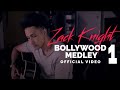 Zack Knight - Bollywood Medley Pt 1 