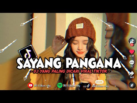DJ TA SAYANG SEKALI PANGANA MELODI V2 TERBARU YANG PALING VIRAL DI TIKTOK 🌿
