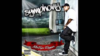Symphony- Now (Feat. Gripp, G-Money & Curly Stone)