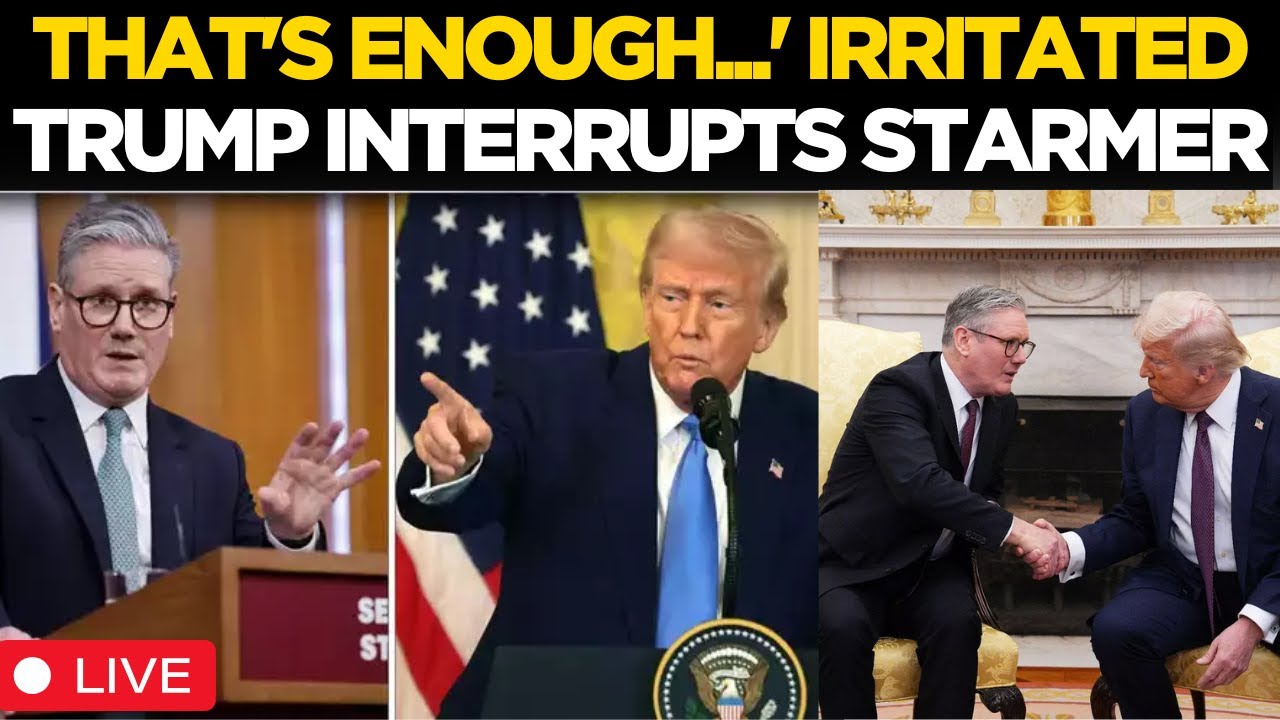 LIVE | ‘That’s Enough': Donald Trump Interrupts UK PM Keir Starmer, Shoots Down Question On Canada