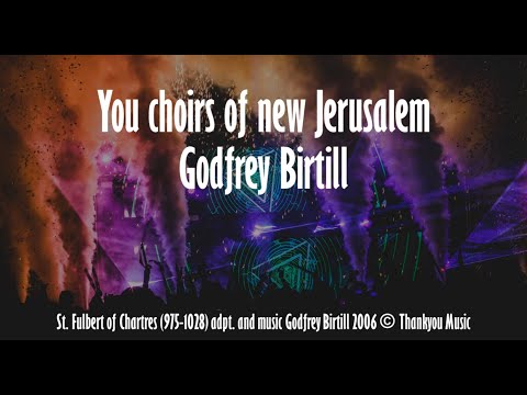 Thumbnail for You Choirs of New Jerusalem video