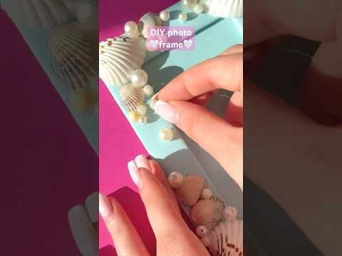 DIY photo frame🌊💕