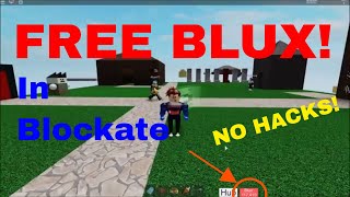 Blockate Roblox Free Robux By Doing Nothing For Real - how to make a teleporter in roblox blockate