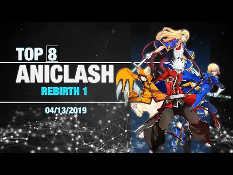 Aniclash Rebirth 1 Top 8