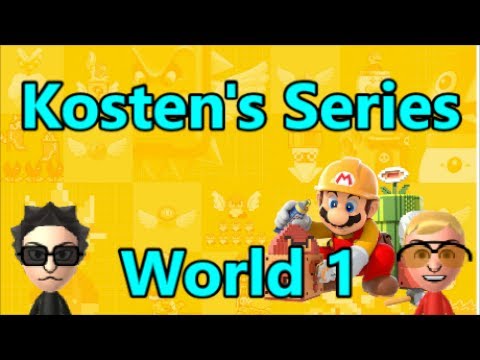 SERIES SHOWCASE: Kosten (World 1)