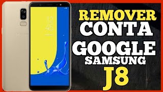 Como fazer Desbloqueio CONTA GOOGLE Android 9, 10, Samsung J8. #contagoogle Daniel tutoriais cell