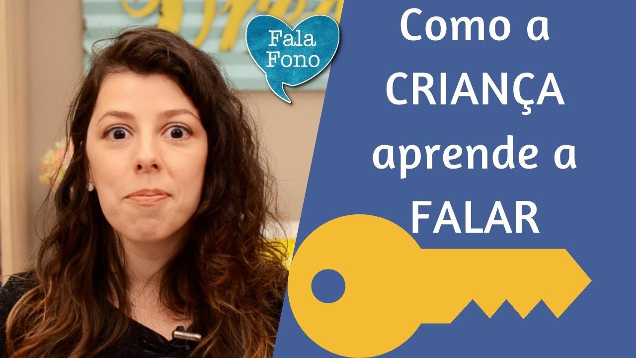 Como a criança aprende a falar?