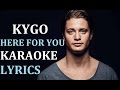 KYGO - HERE FOR YOU (feat. ELLA HENDERSON ...