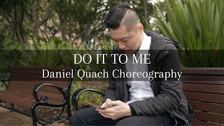 Usher - Do it To Me | Daniel Quach Choreography