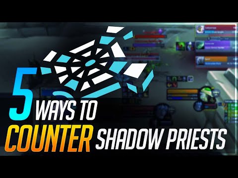 Knowing Your Enemy: 5 Ways To Counter Shadow Priests