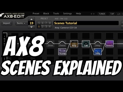 Fractal Audio AX8: Scenes Explained [Setting Up, Tips n Tricks, Spillover, Customisation]