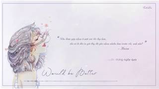 [Vietsub+Engsub+Hangul] 헤이즈 (Heize) – 좋았을걸 (Would Be Better)/ Prison Playbook OST Part 5