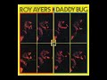 Roy A̲y̲e̲r̲s – ̲D̲a̲d̲d̲y B̲u̲g̲ (̲1̲9̲6̲9̲)̲