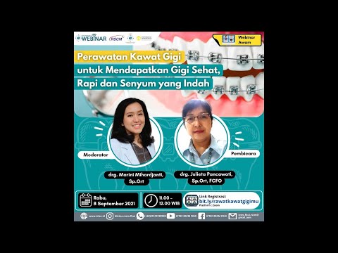 Perawatan Kawat Gigi untuk Mendapatkan Gigi Sehat, Rapi dan Senyum yang Indah
