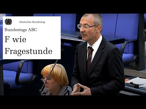 Fragestunde: Die Fragestunde im Deutschen Bundestag