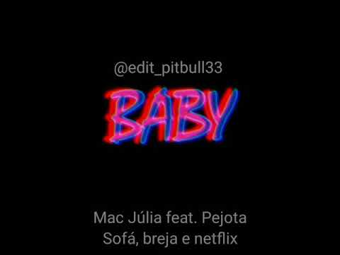 MAC JÚLIA feat. PEJOTA - SOFÁ, BREJA E NETFLIX