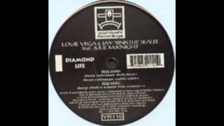 Diamond Life (Deep Dish's Numb LIfe Mix) - Louie Vega & Jay 'Sinister' Sealee feat Julie McKnight