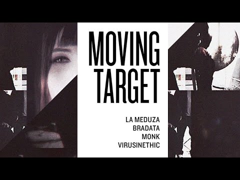 Bradata, Monk & Virus Inethic ft LaMeduza - Moving Target