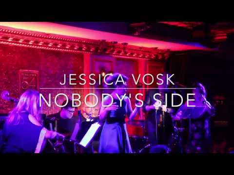 Jessica Vosk: Nobody's Side