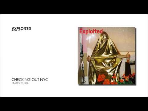 James Curd - Checking Out NYC | Exploited