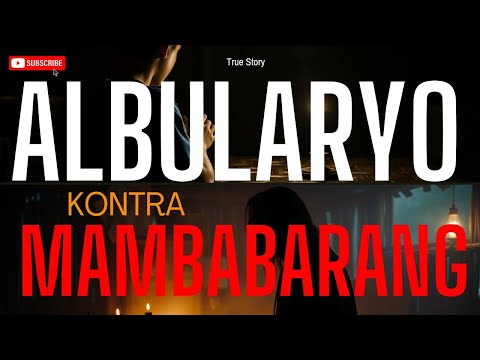 Albularyo Kontra Mambabarang l True Story