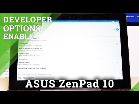 How to Enter Developer Mode in ASUS ZenPad 10 – Find Advanced Options