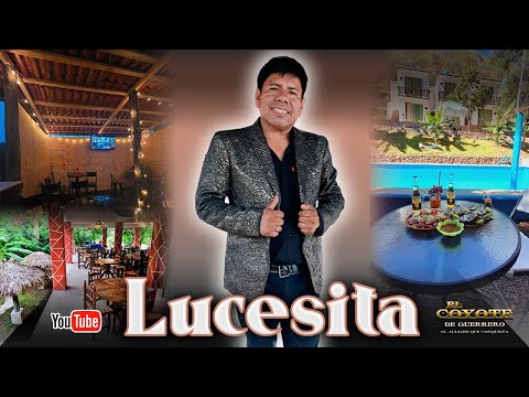 Lucecita - El Coyote de guerrero - Video Oficial