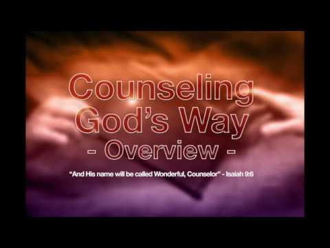 Counseling God's Way Overview, Part 1a (Radio Broadcast: 6/26/2020)