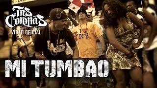 Tres Coronas, Michael Stuart – Mi Tumbao (Video Oficial)