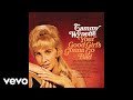 Tammy Wynette - Your Good Girl's Gonna Go Bad (Official Audio)