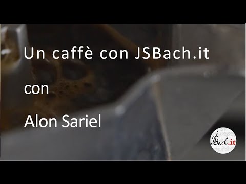 37. Un caffè con JSBach.it - Alon Sariel