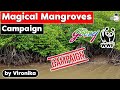 Magical Mangroves A Nationwide Campaign Launched By Godrej Boyce And WWF India UPSC Exams 2022