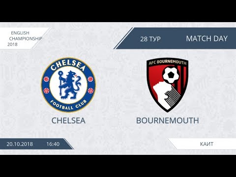 AFL18. England. Championship. Day 28. Chelsea - Bournemouth