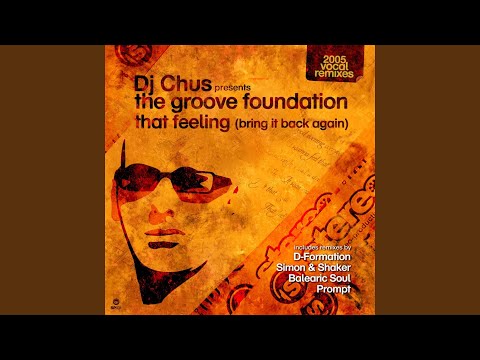 That Feeling (Bring It Back Again) [D-Formation Takes Over Vox]