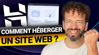 Comment héberger un site web ? | Guide de l'hébergement Web pour début