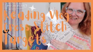 Reading Vlog | Cross Stitch Targets | Lauren's Friday Reading Vlogs 2024 VI | Lauren and the Books