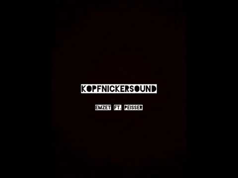 Emzet ft. Peisser - Kopfnickersound