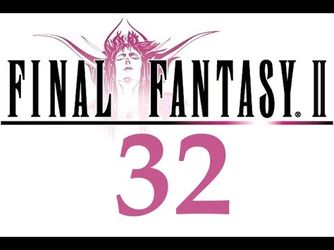 Let´s Play Final Fantasy II [German][Blind] Part 32: Falsches Ende?