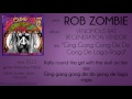 Rob Zombie - Ging Gang Gong De Do Gong De Laga Raga (synced lyrics)