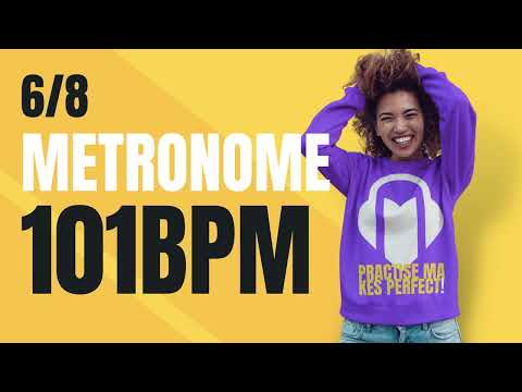 👉 6/8 METRONOME 101 BPM